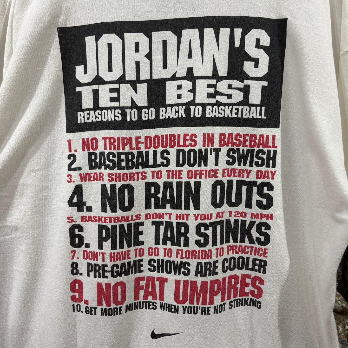 90s NIKE / Michael Jordan "TEN BEST REASONS TO GO BACK TO BASKETBALL" / Graphic T-Shirt